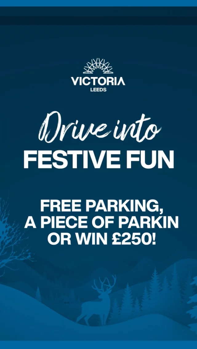 🅿️ Parkin or parking? Drive into festive fun at Victoria Leeds.

From this weekend until the 14th December, lucky visitors will get free parking for a day in January or a slice of proper Yorkshire parkin, plus a weekly chance to win a £250 Victoria Leeds voucher.

Drive in this weekend for your chance to win. 🎁